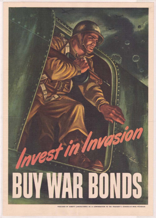 Plakat mit einem Soldaten in einem Helm und militärischer Uniform, der eine Waffe hält, mit der Aufschrift "Investiere in die Invasion, Kaufe Kriegsanleihen" darüber, das eine entschlossene Miene ausdrückt.