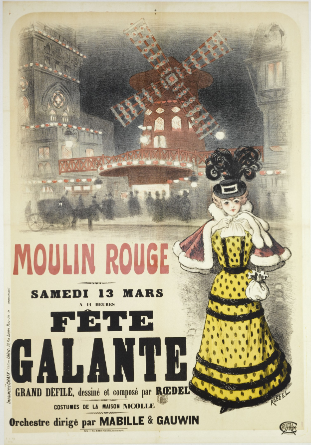 Plakat für ein Moulin Rouge Fête Galante-Event, das eine Frau in einem gelben Kleid vor einem Gebäude mit einer Windmühle im Hintergrund zeigt, mit Werbetext.